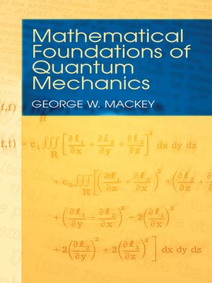 cover image of Mathematical Foundations of Quantum Mechanics